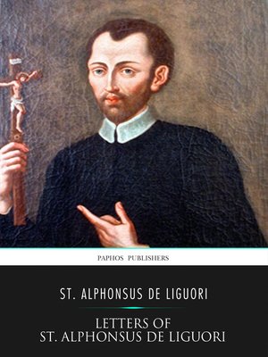cover image of Letters of St. Alphonsus de Liguori